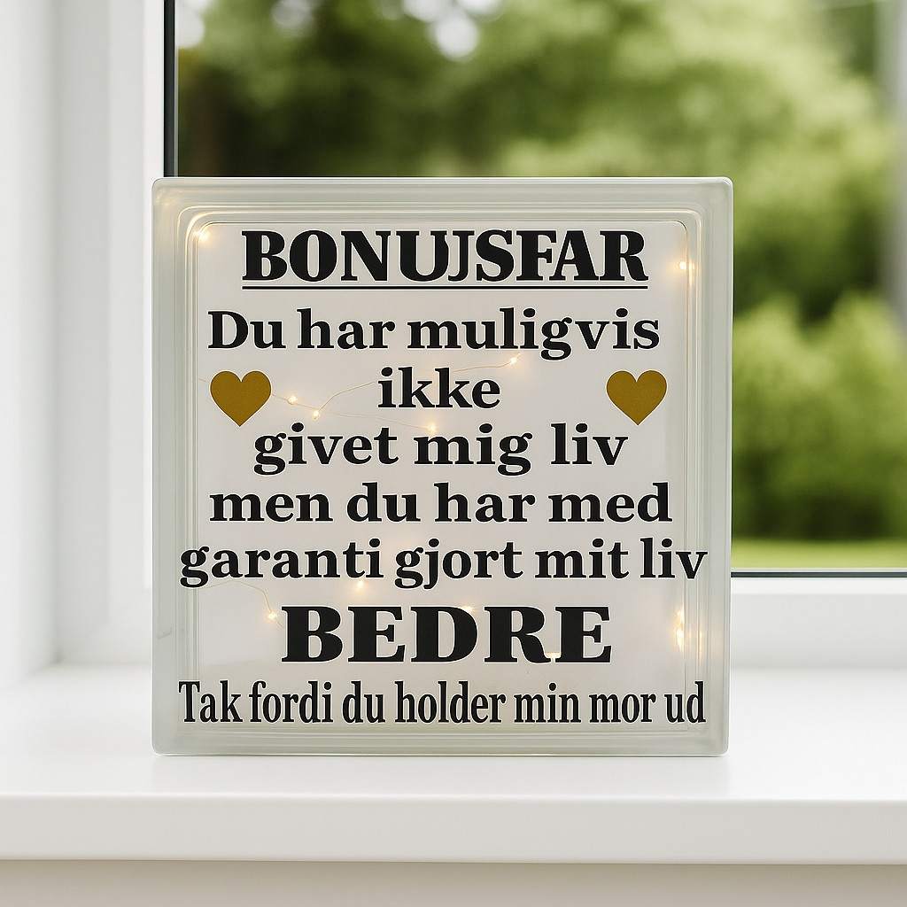 Bonusfar – du har gjort mit liv bedre
