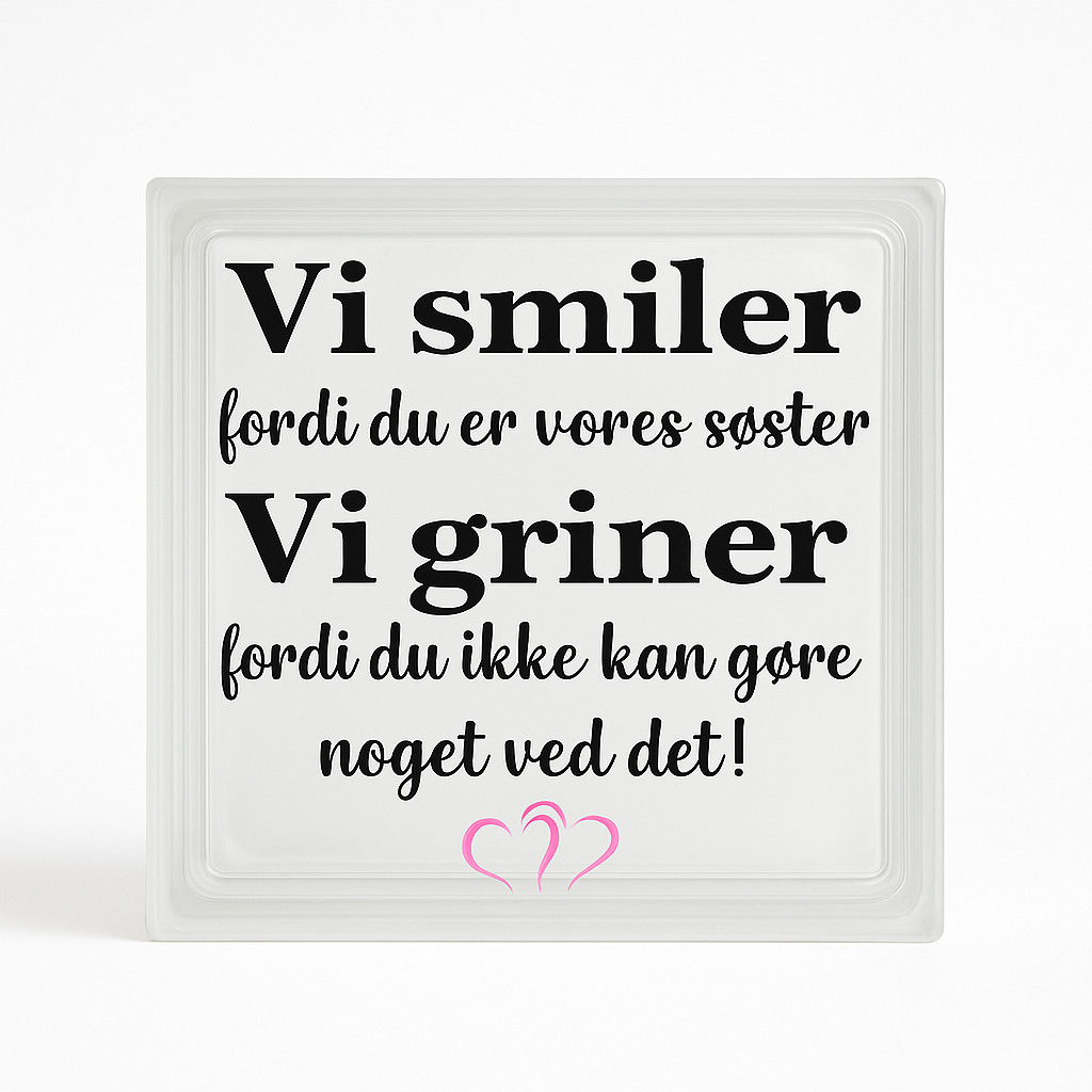 Lyssten – “Vi smiler fordi du er vores søster” 💕✨