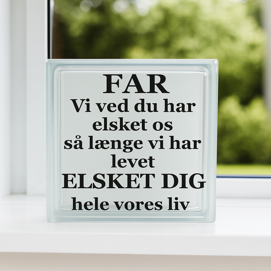 Far – Vi ved du har elsket os